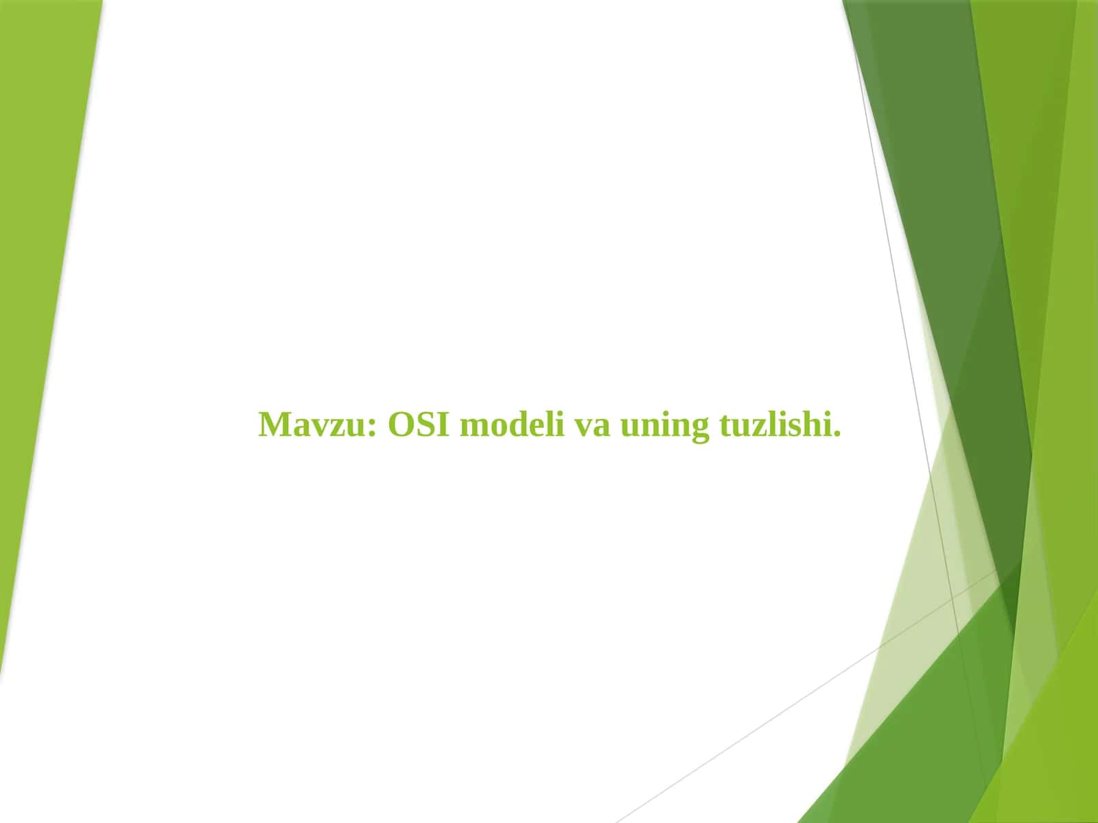 OSI modeli va uning tuzlishi 1