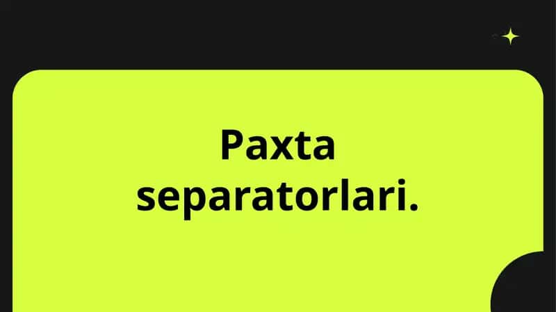 Paxta separatorlari. 1
