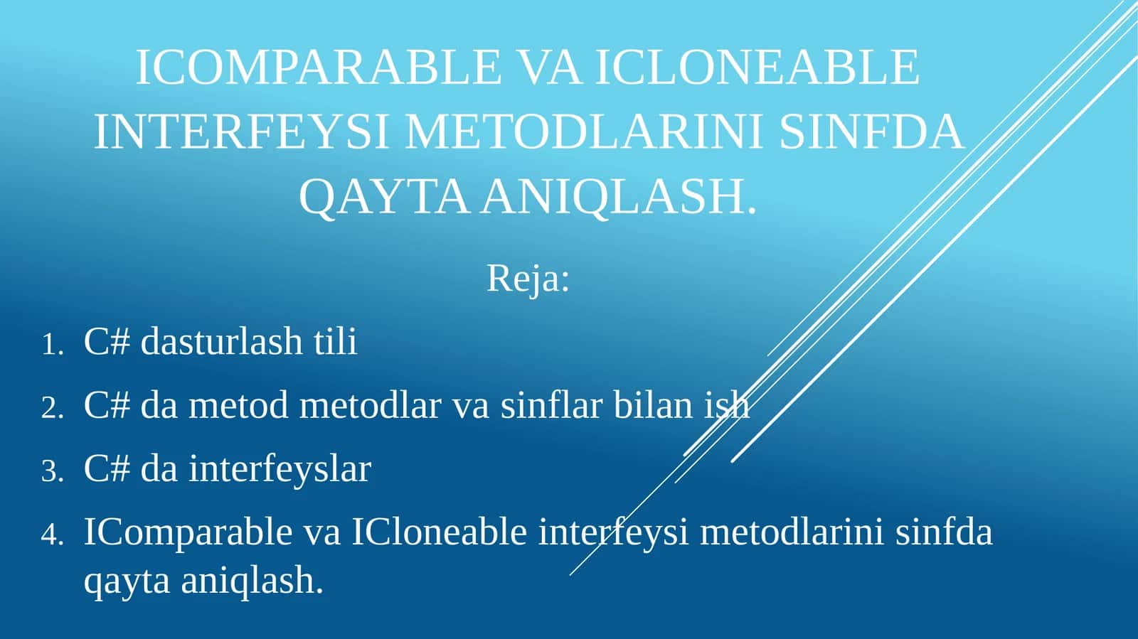 IComparableva ICloneable interfeysi metodlarini sinfda qayta aniqlash 1