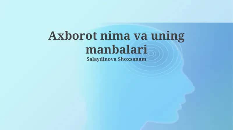 Ma'lumot nima va uning manbalari 1