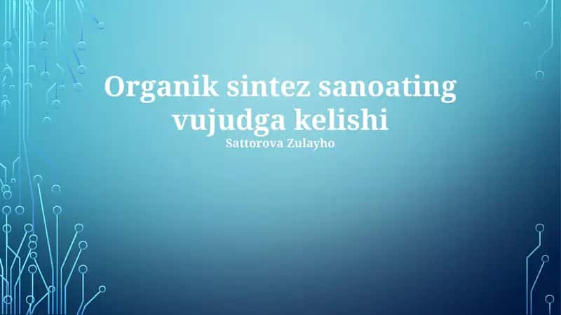 Organik Sintez Sanoati 1