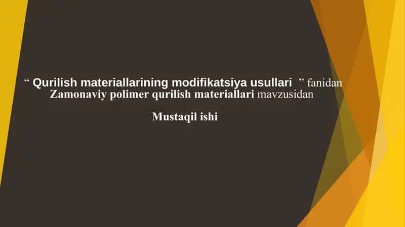 Zamonaviy polimer qurilish materiallari 1