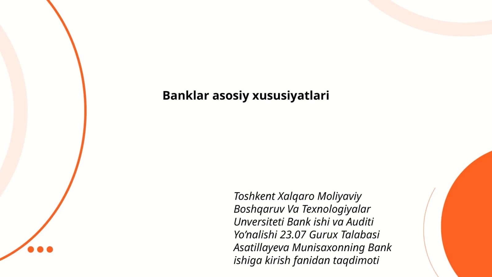 Banklar asosiy xususiyatlari 1