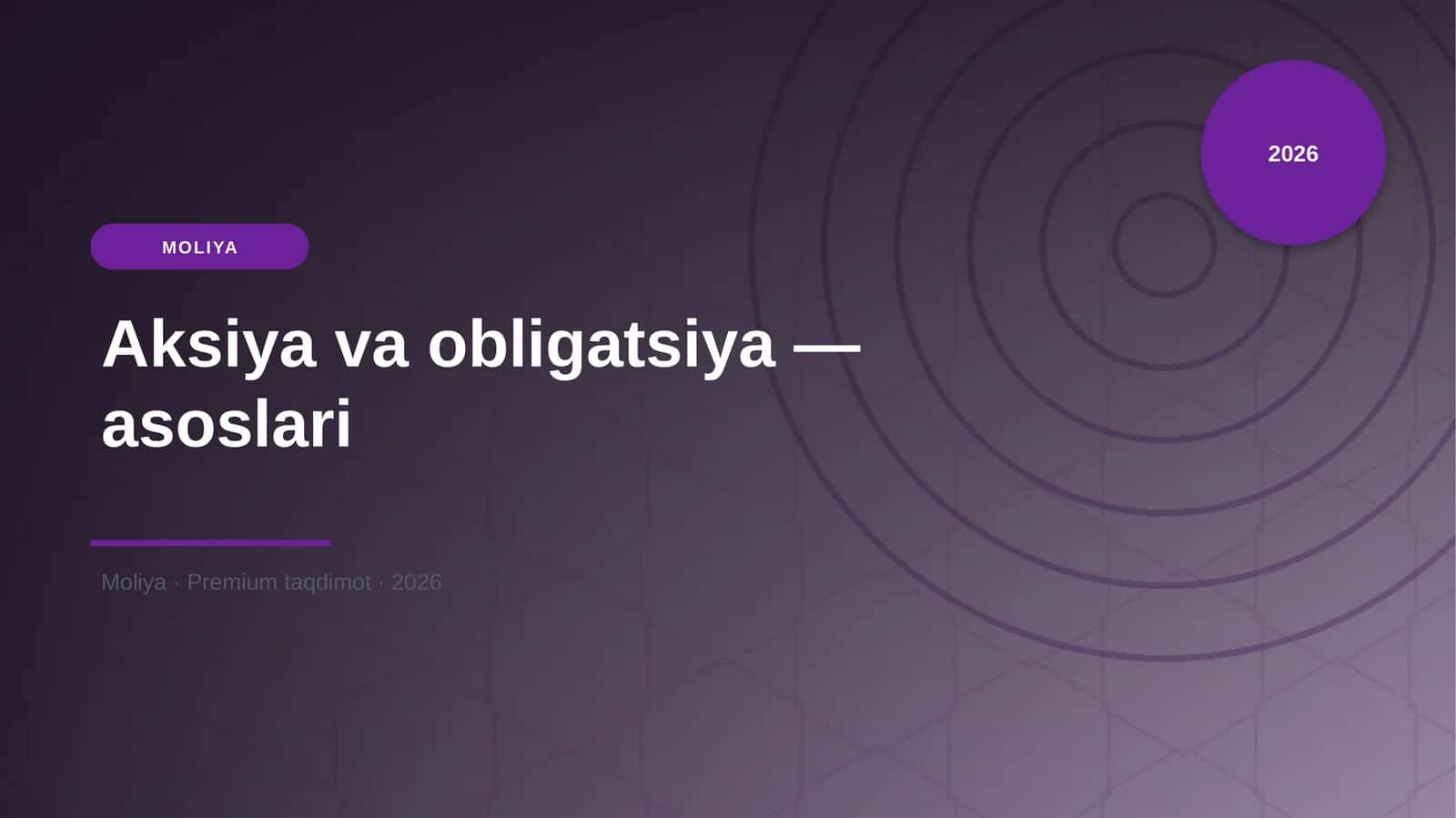 Aksiya va obligatsiya — asoslari 1