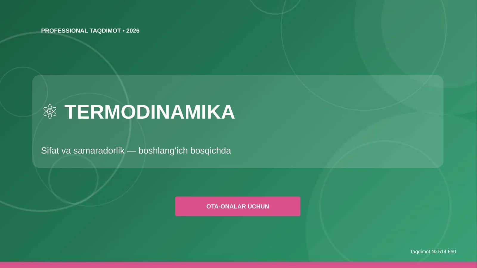 TERMODINAMIKA: SIFAT VA SAMARADORLIK 1