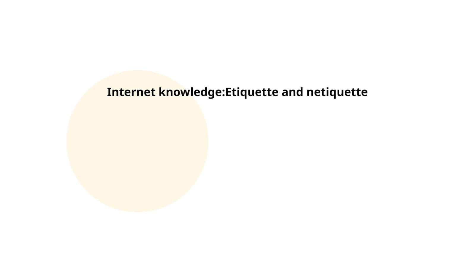 Internet knowledge:Etiquette and netiquette 1