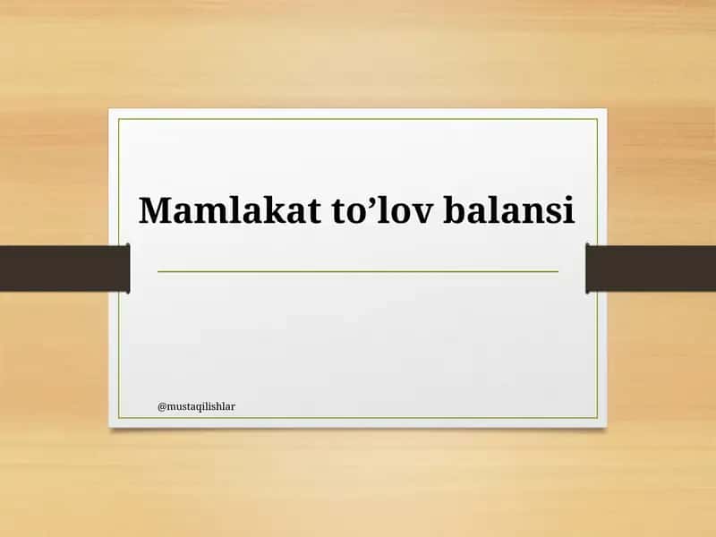 Mamlakat to’lov balansi 1
