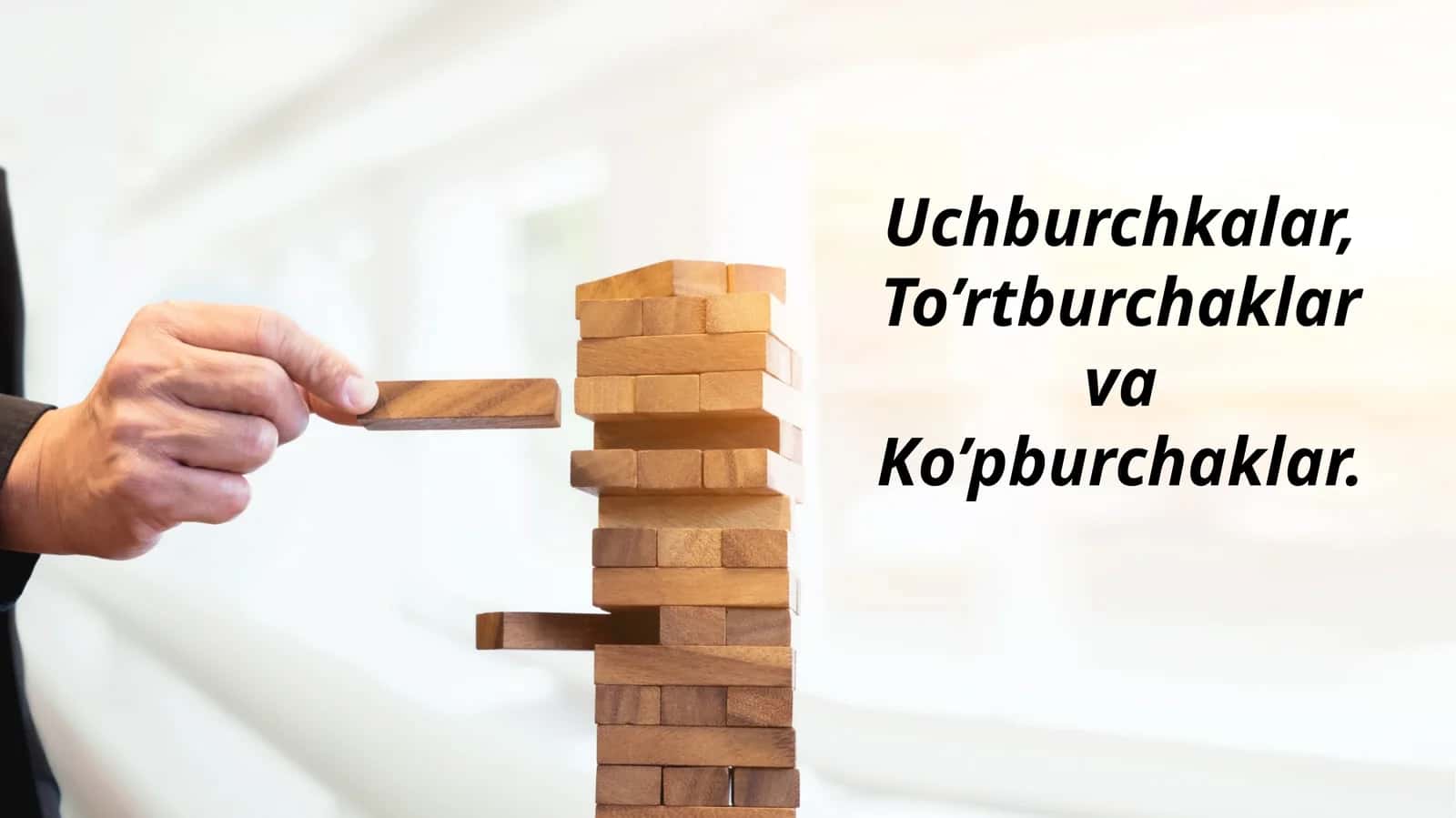 Uchburchkalar, To’rtburchaklar va Ko’pburchaklar 1