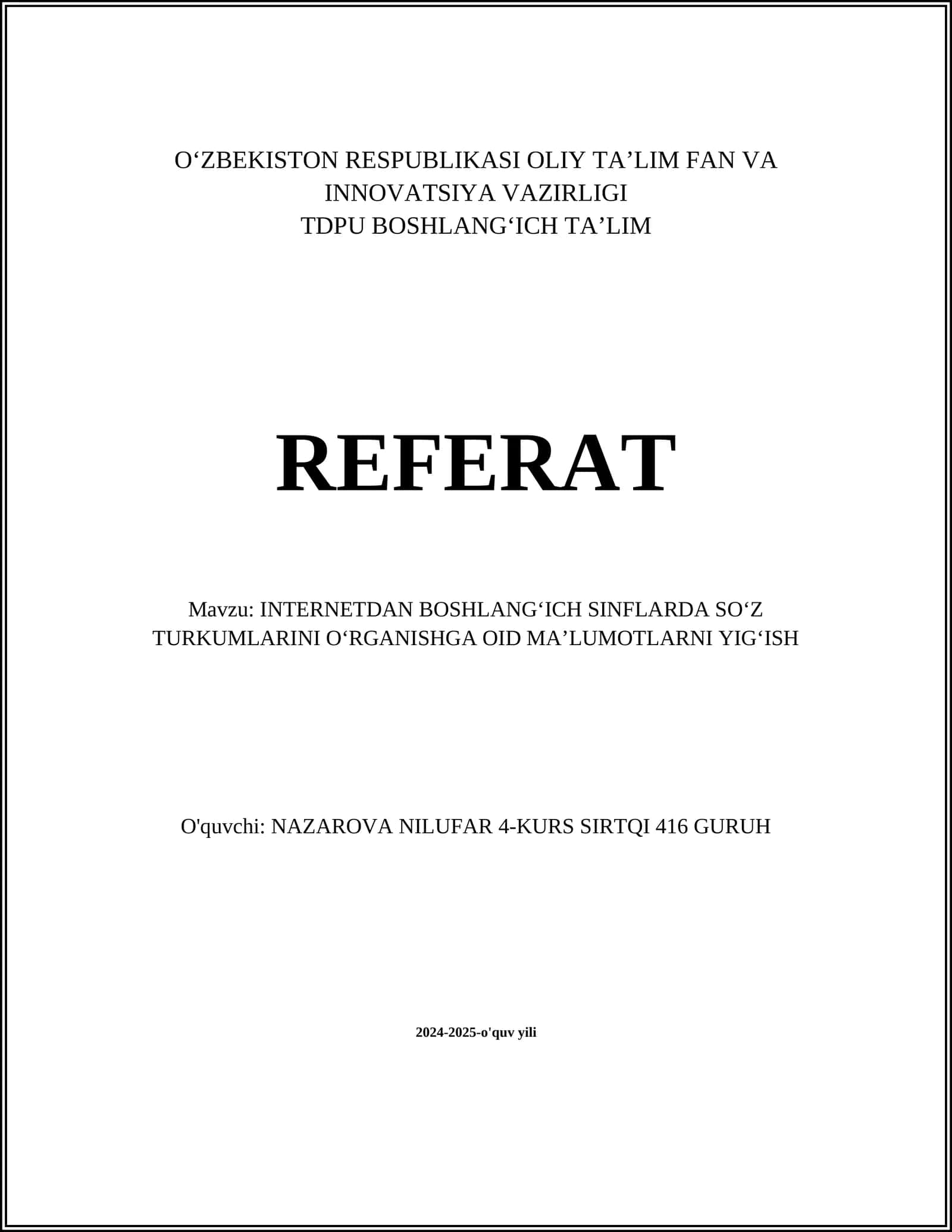 INTERNETDAN BOSHLANG'ICH SINFLARDA SO'Z TURKUMLARINI O'RGANISHGA OID MA'LUMOTLARNI YIG'ISH 1
