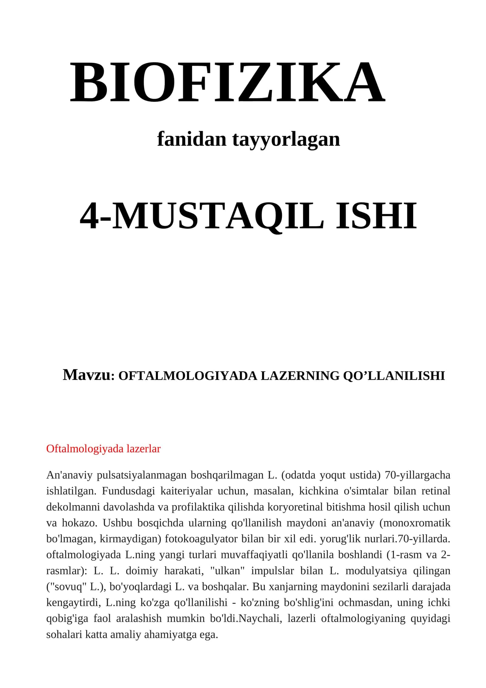 OFTALMOLOGIYADA LAZERNING QO’LLANILISHI 1