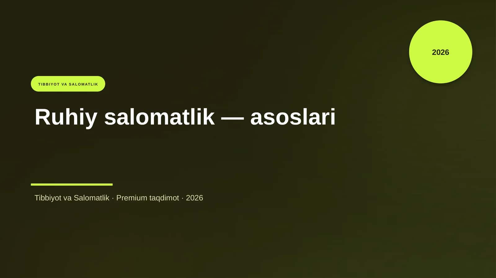 Ruhiy salomatlik — asoslari 1