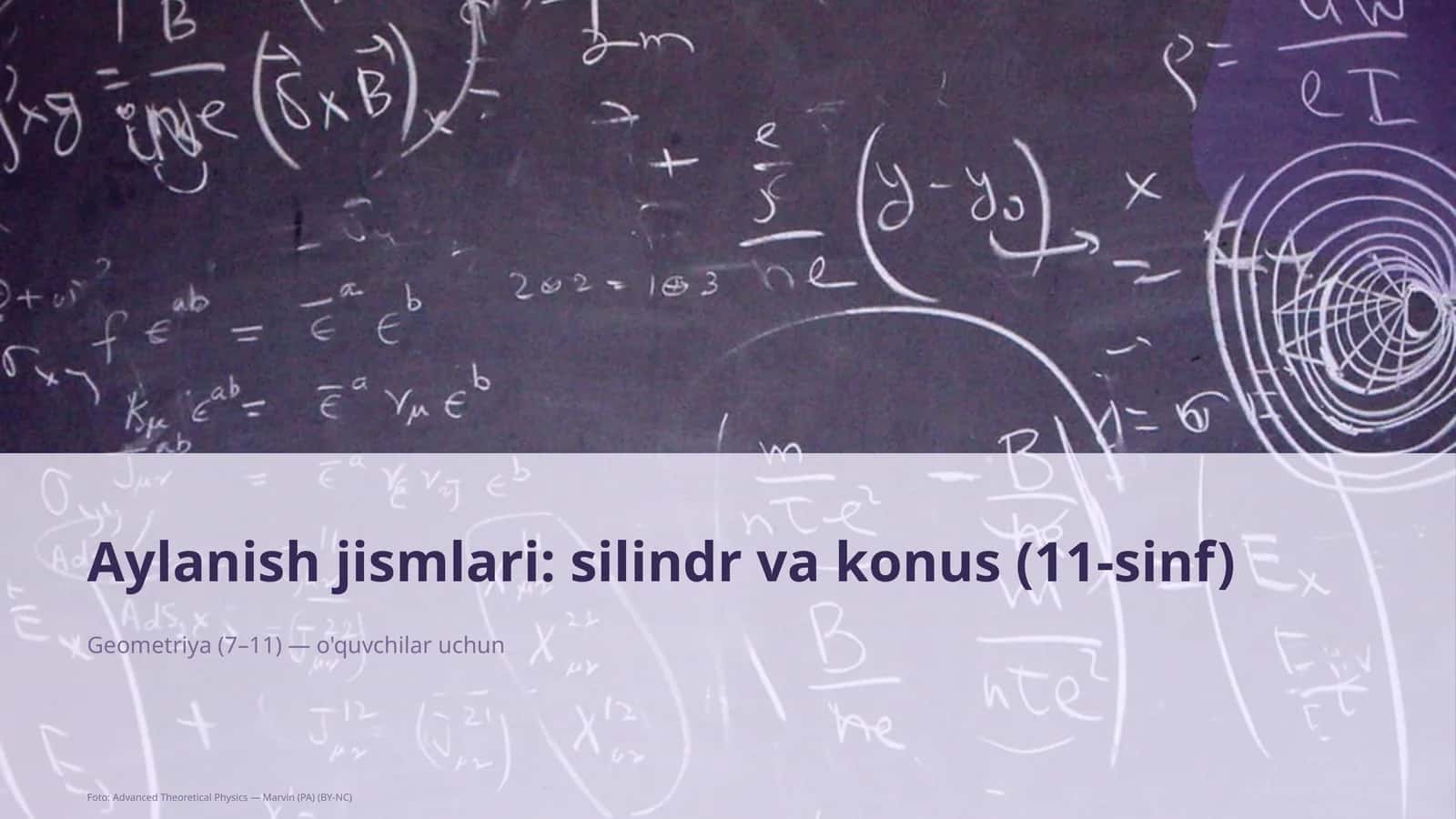 Aylanish jismlari: silindr va konus (11-sinf) 1