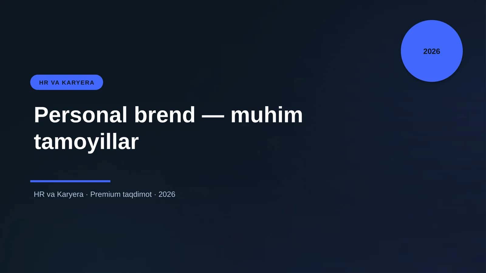 Personal brend — muhim tamoyillar 1