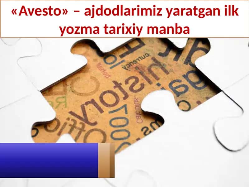 Avesto-ilk yozma manba 1