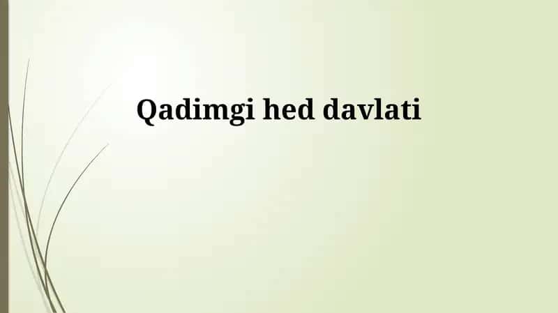 Qadimgi hed davlati 1