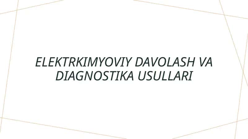 Elektrokimyoviy davolash va diagnostika usullari 1