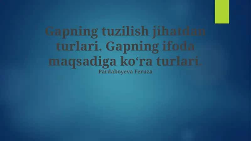 Gapning tuzilish jihatdan turlari 1