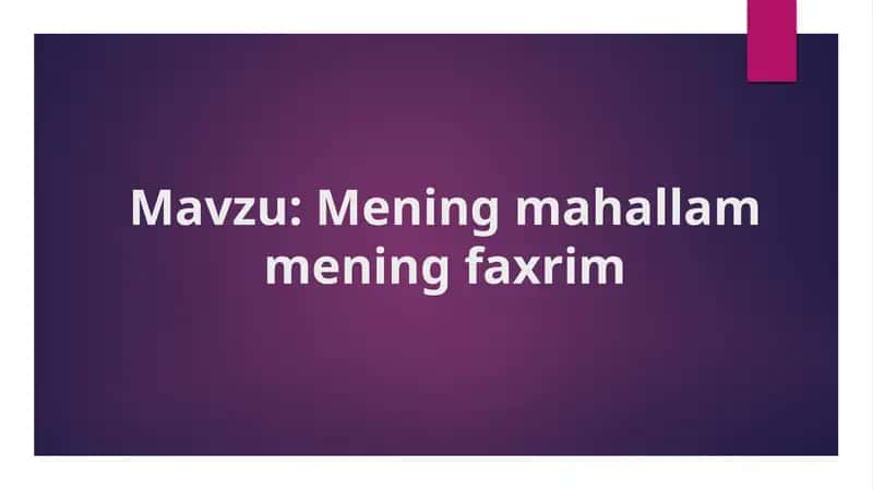 Mening mahallam mening baxtim 1