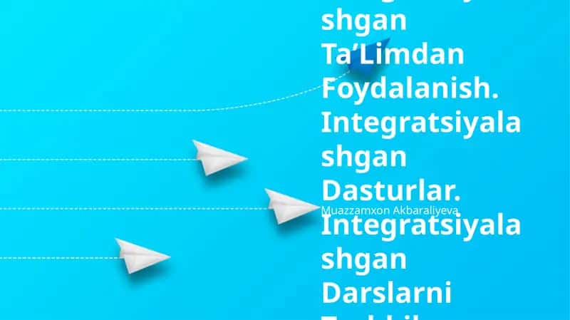 Integratsiyalashgan Taʼlim 1