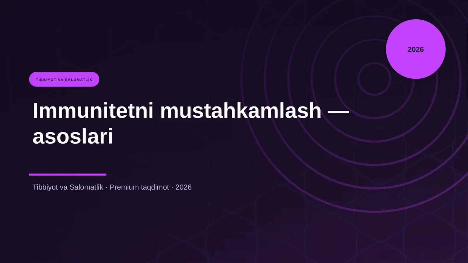 Immunitetni mustahkamlash — asoslari 1