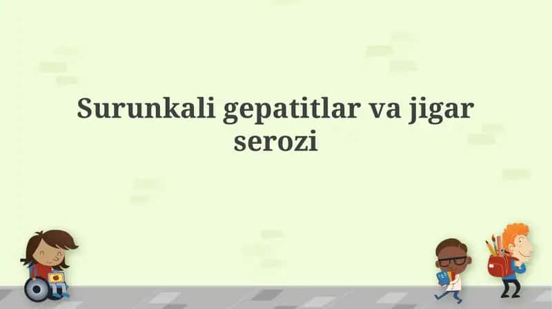 Surunkali gepatit va jigar sirrozi 1