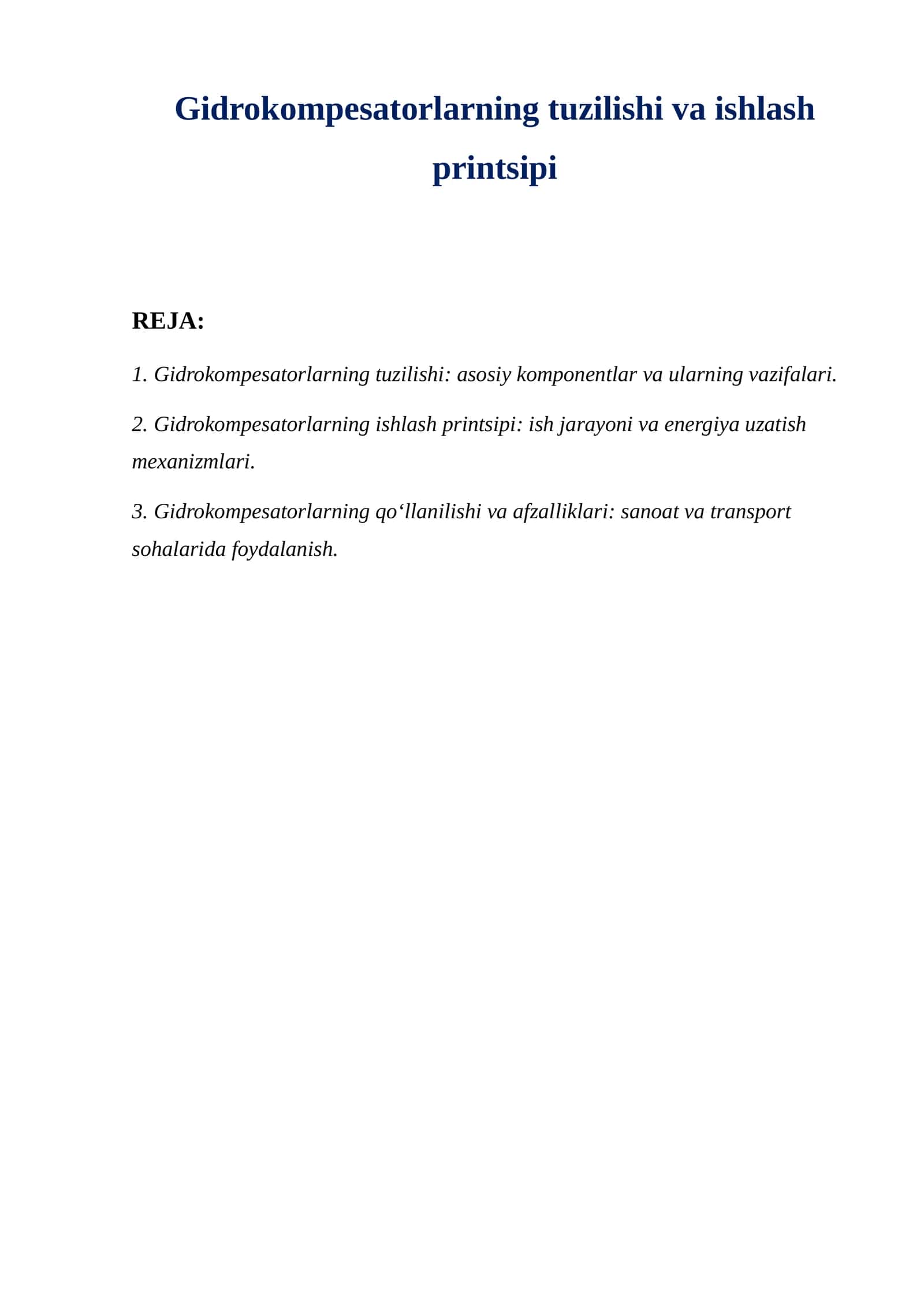 Gidrokompesatorlarning tuzilishi va ishlash printsipi 1