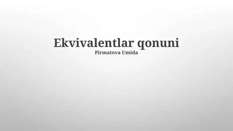 Ekvivalentlar qonuni 1