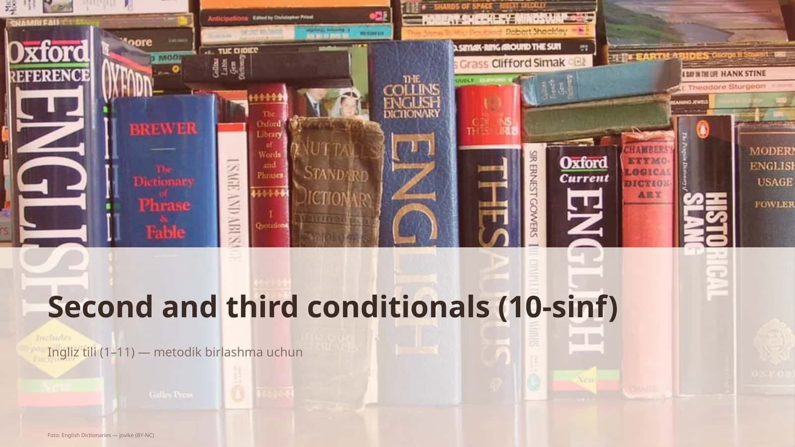 Second and third conditionals (10-sinf) 1