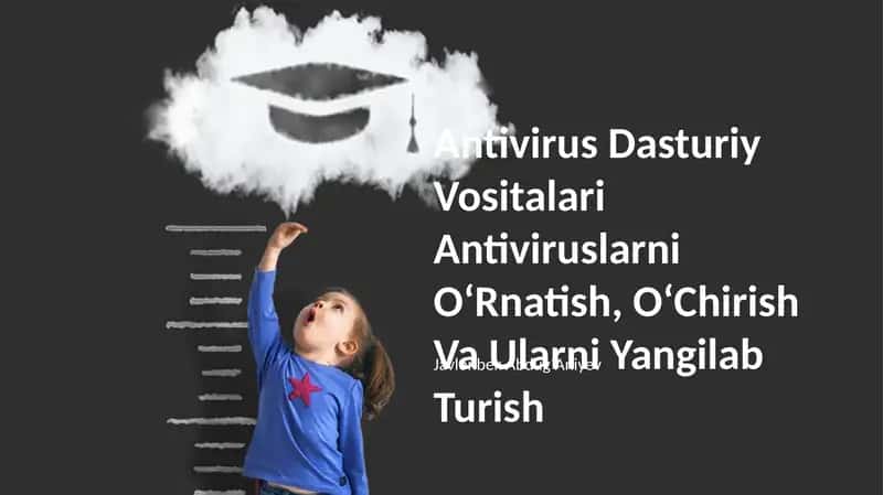 Antivirus Dasturiy Vositalari 1