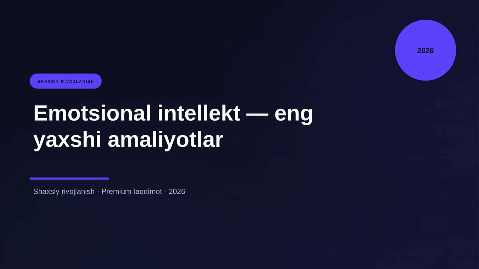 Emotsional intellekt — eng yaxshi amaliyotlar 1