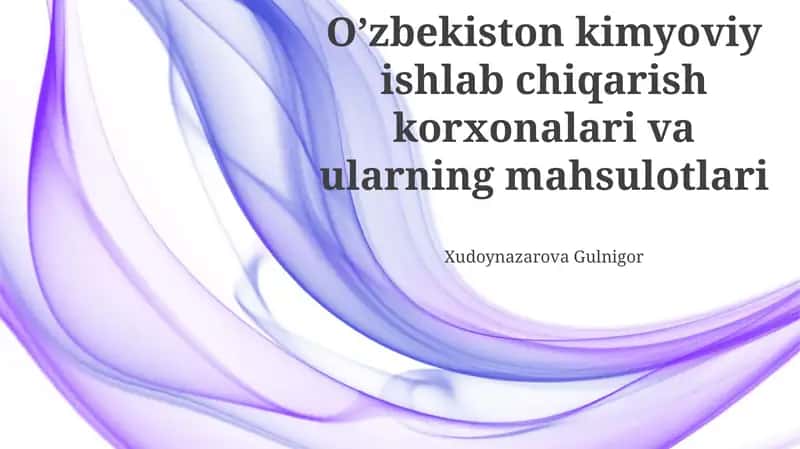 Oʻzbekiston Kimyo Sanoati Korxonalari 1