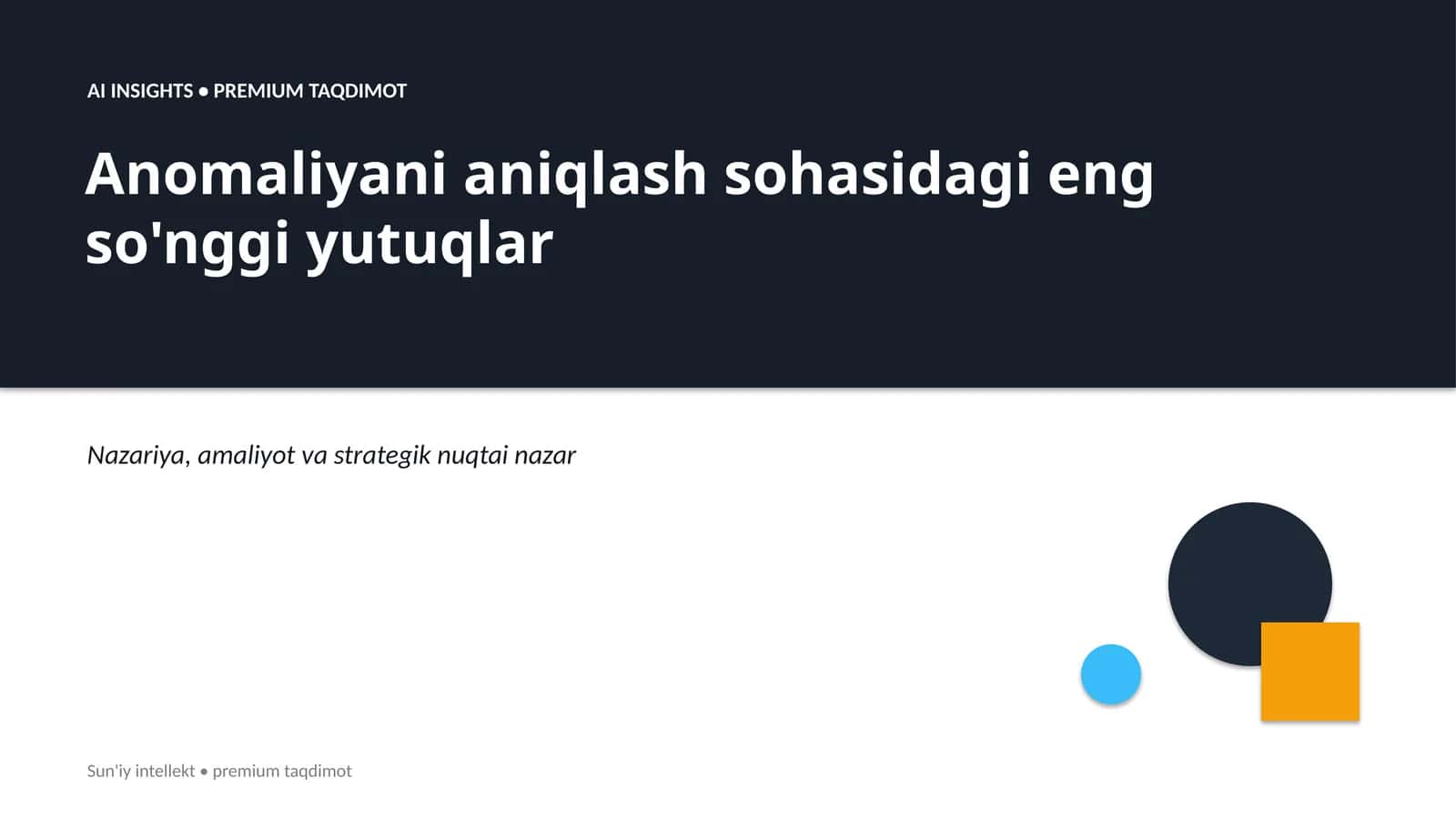 Anomaliyani aniqlash sohasidagi eng so'nggi yutuqlar 1