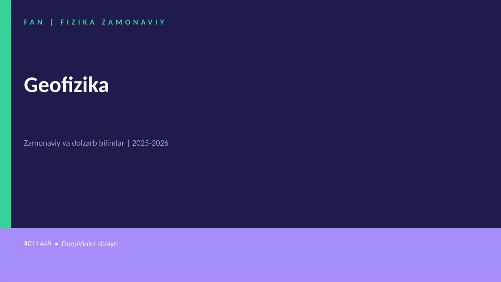 FAN | FIZIKA ZAMONAVIY 1