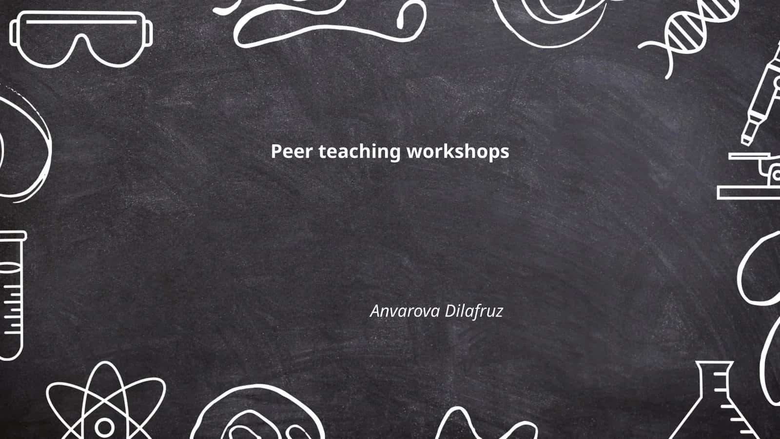 Peer teaching workshops 1
