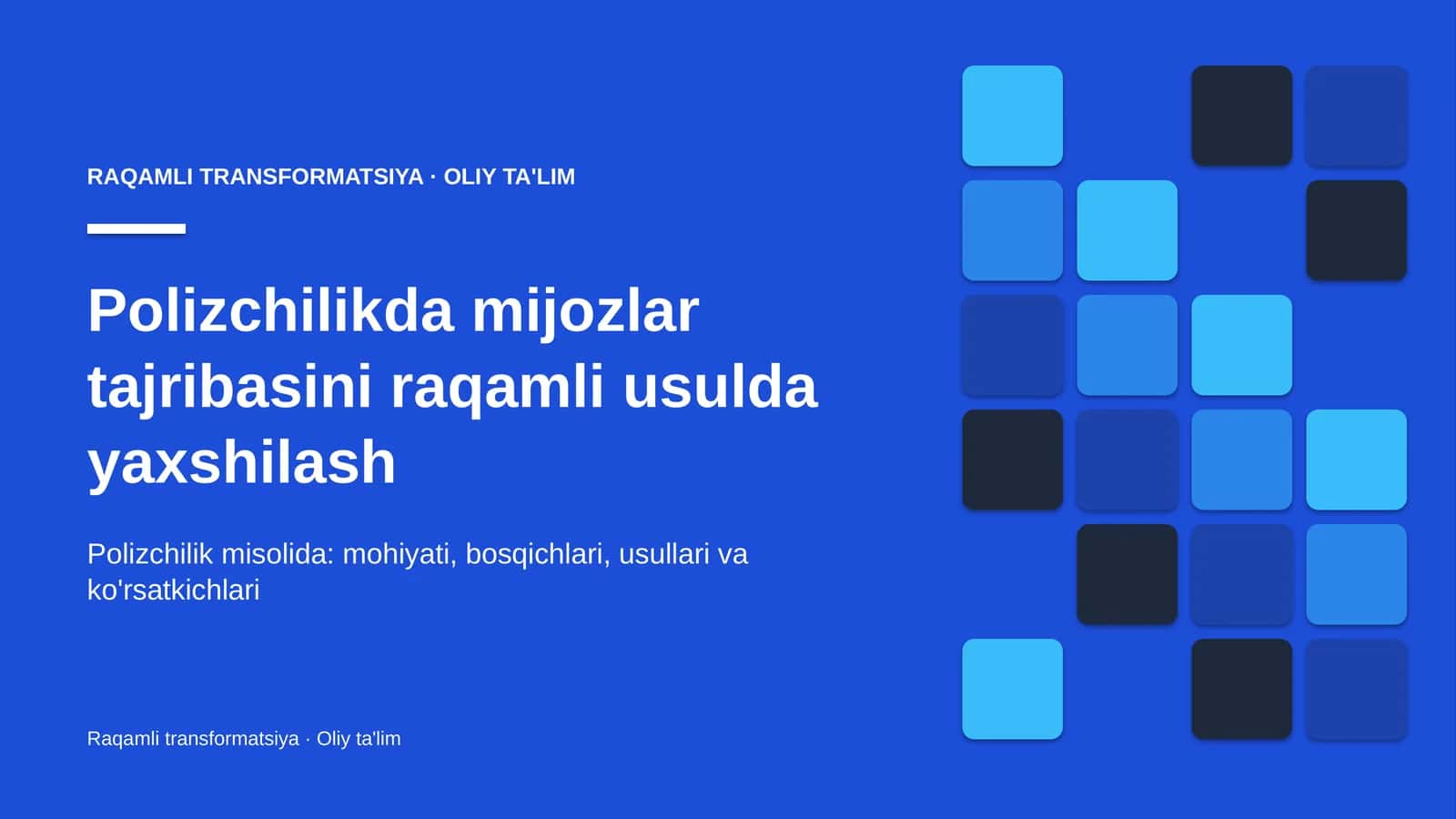 polizchilikda mijozlar tajribasini raqamli usulda yaxshilash 5178 1