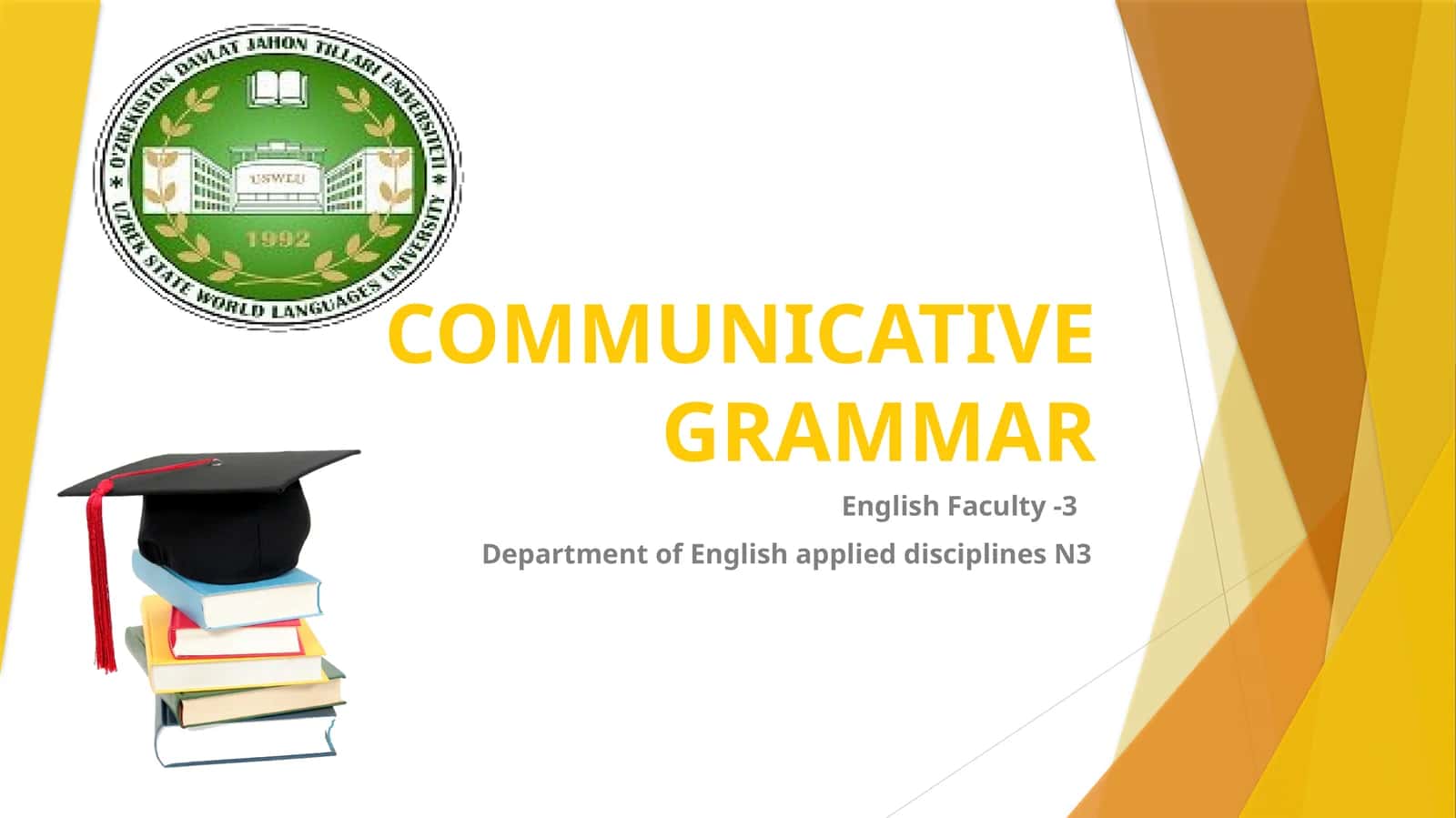 COMMUNICATIVE GRAMMAR 1