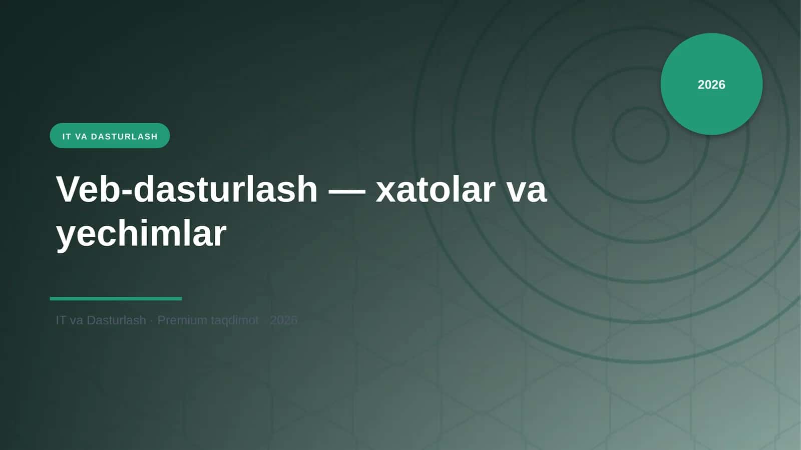 Veb-dasturlash — xatolar va yechimlar 1