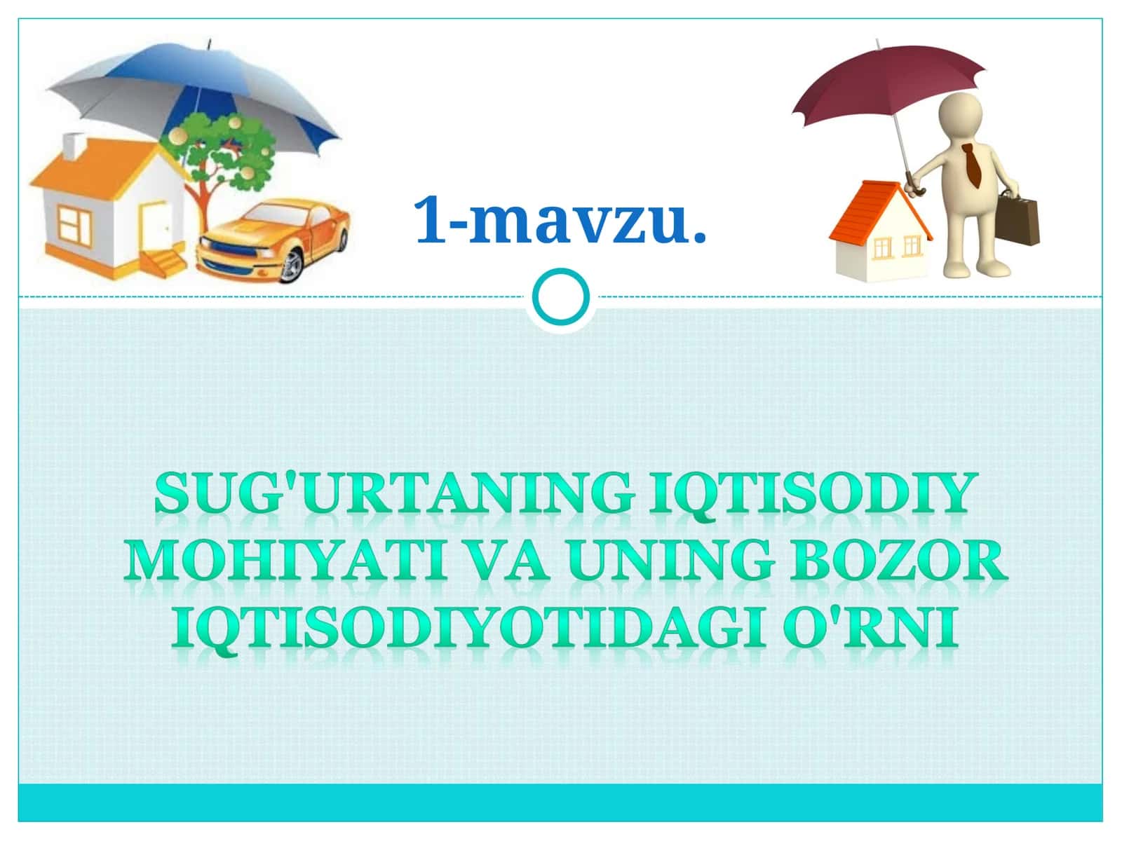 Sug'urta xususiyatlari 1
