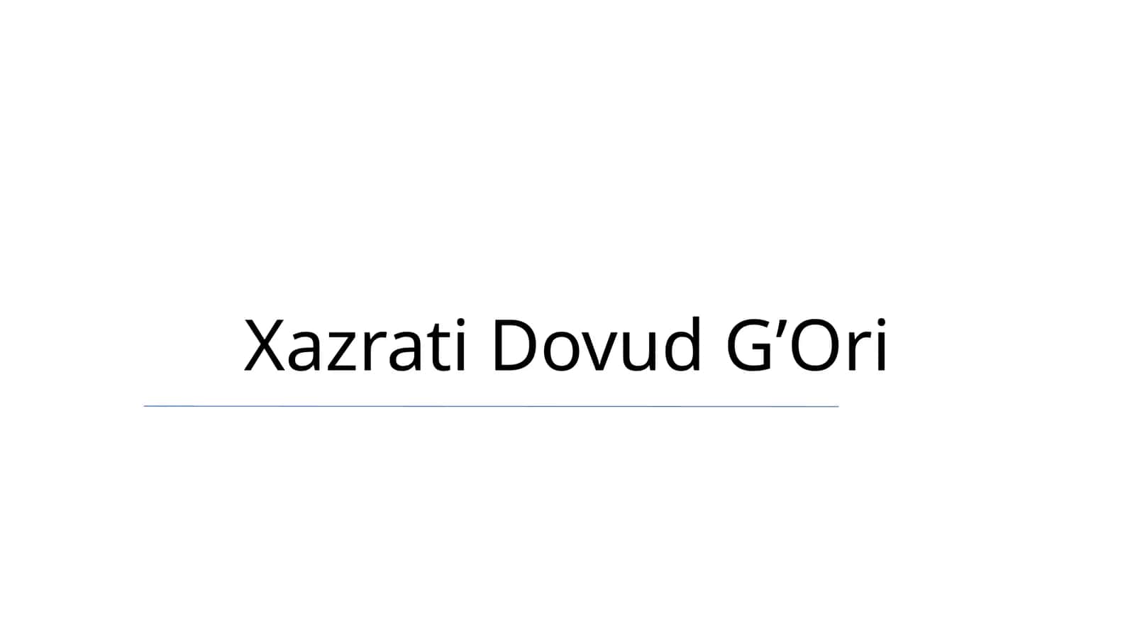 Xazrati Dovud G’Ori 1