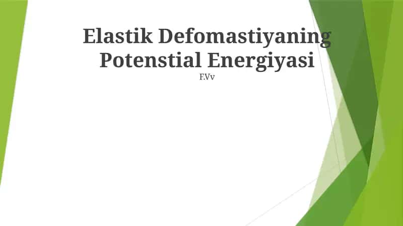 Elastik Defomatsiya Energiyasi 1