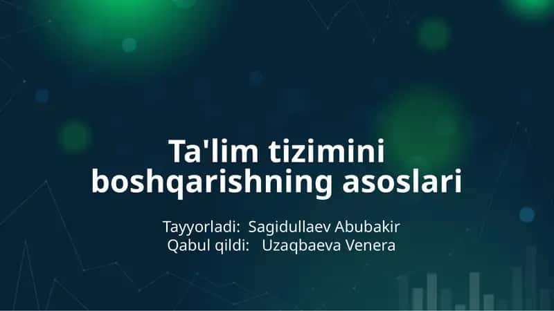 Ta'lim tizimini boshqarishning asoslari 1