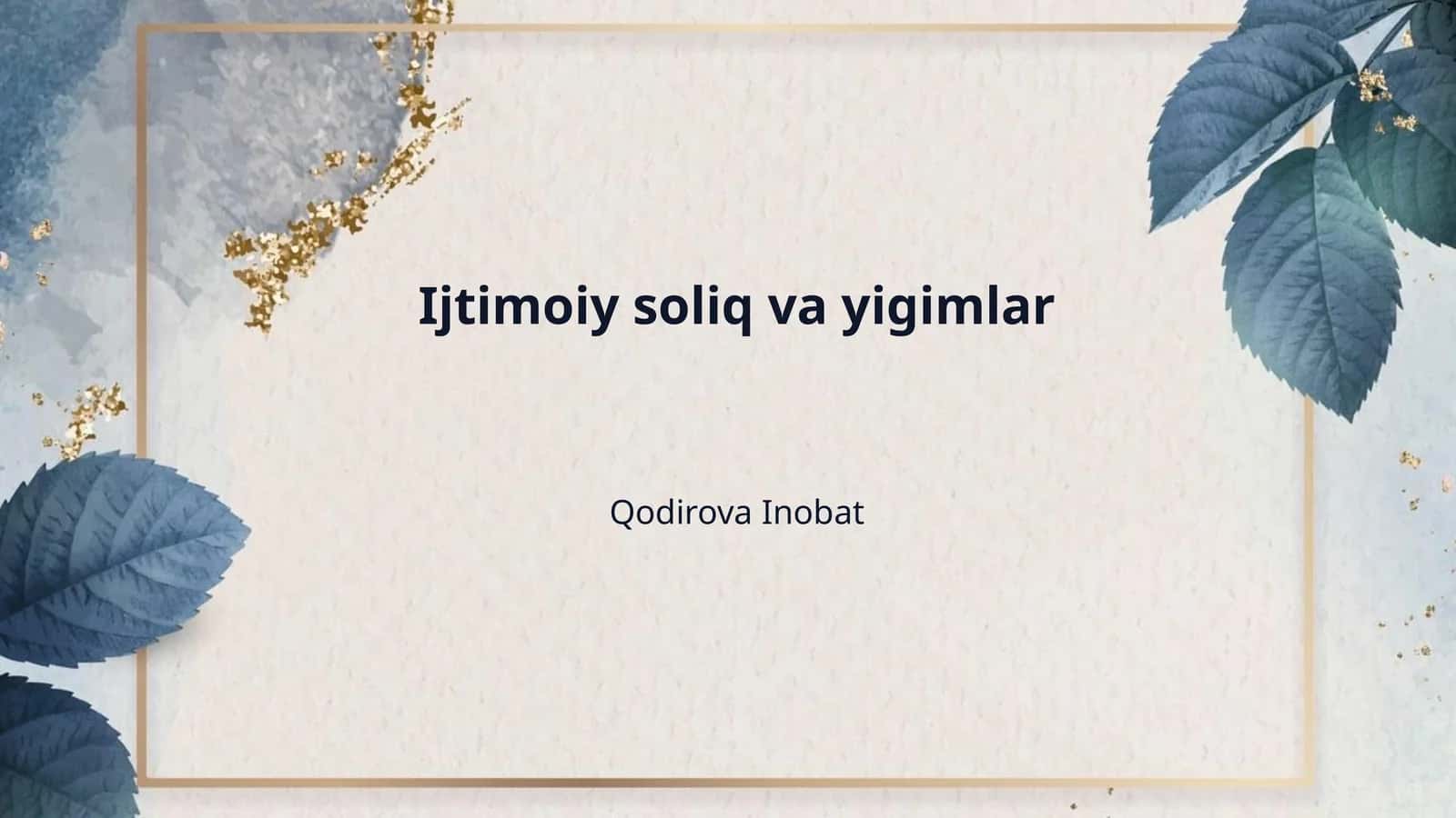 Ijtimoiy soliq va yigimlar 1