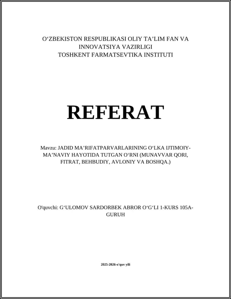 JADID MAʼRIFATPARVARLARINING OʻLKA IJTIMOIY-MAʼNAVIY HAYOTIDA TUTGAN OʻRNI (MUNAVVAR QORI, FITRAT, BEHBUDIY, AVLONIY VA BOSHQA.) 1