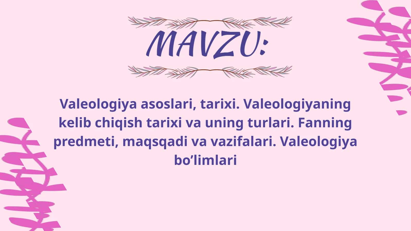 Valeologiya asoslari, tarixi 1