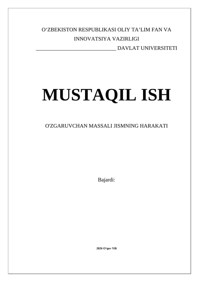 O'zgaruvchan massali jismning harakati 1