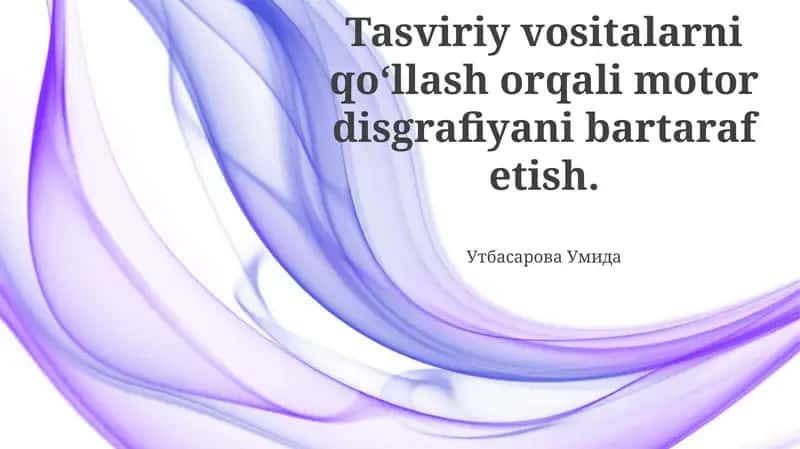 Motor Disgrafiya: Umumiy Ma'lumot 1