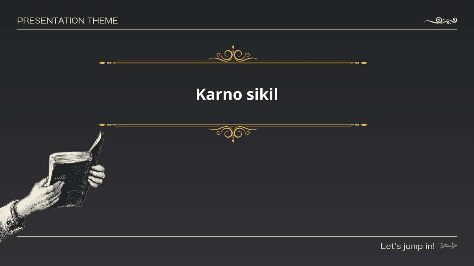 Karno sikil 1