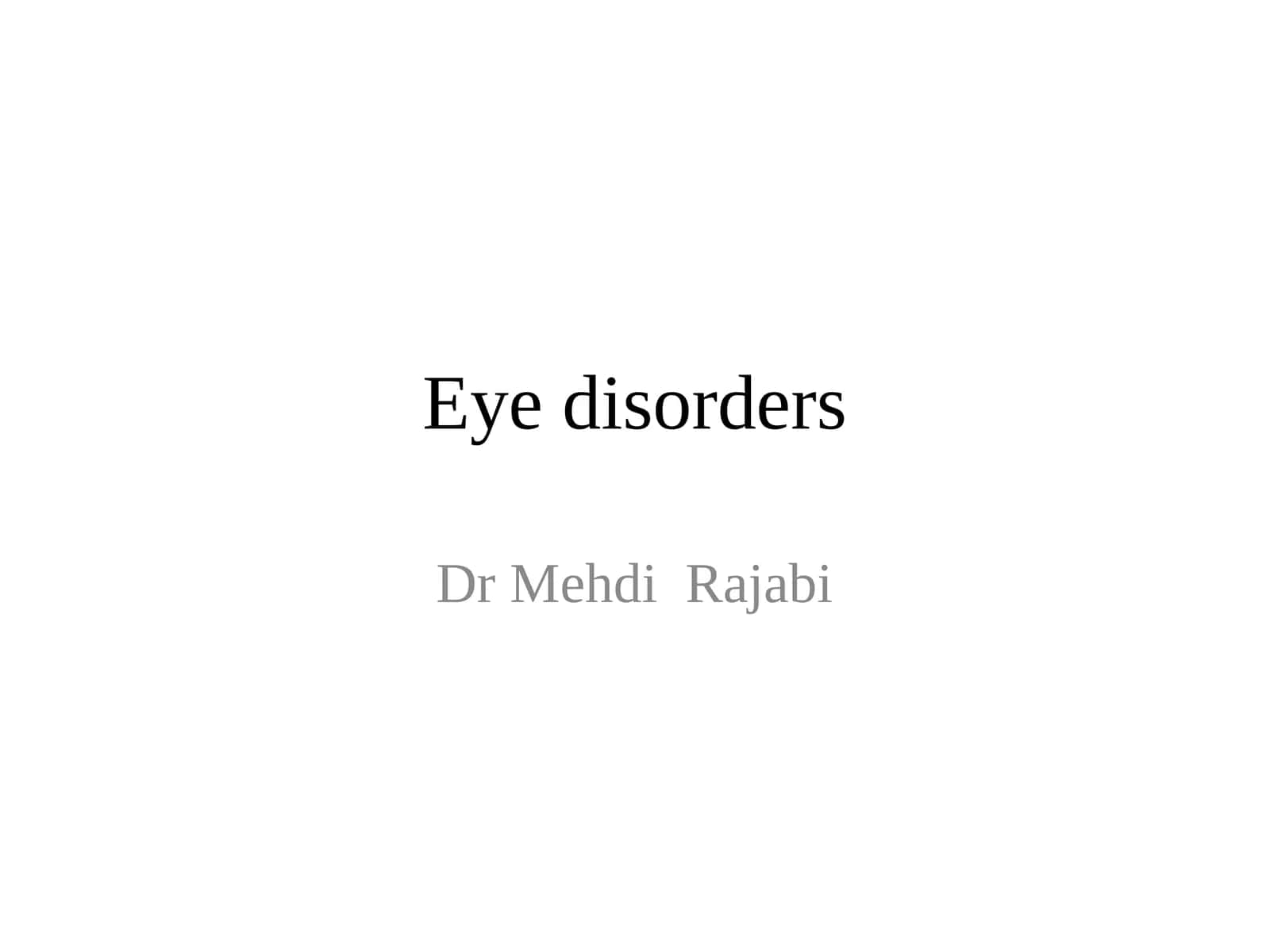 Eye disorders 1