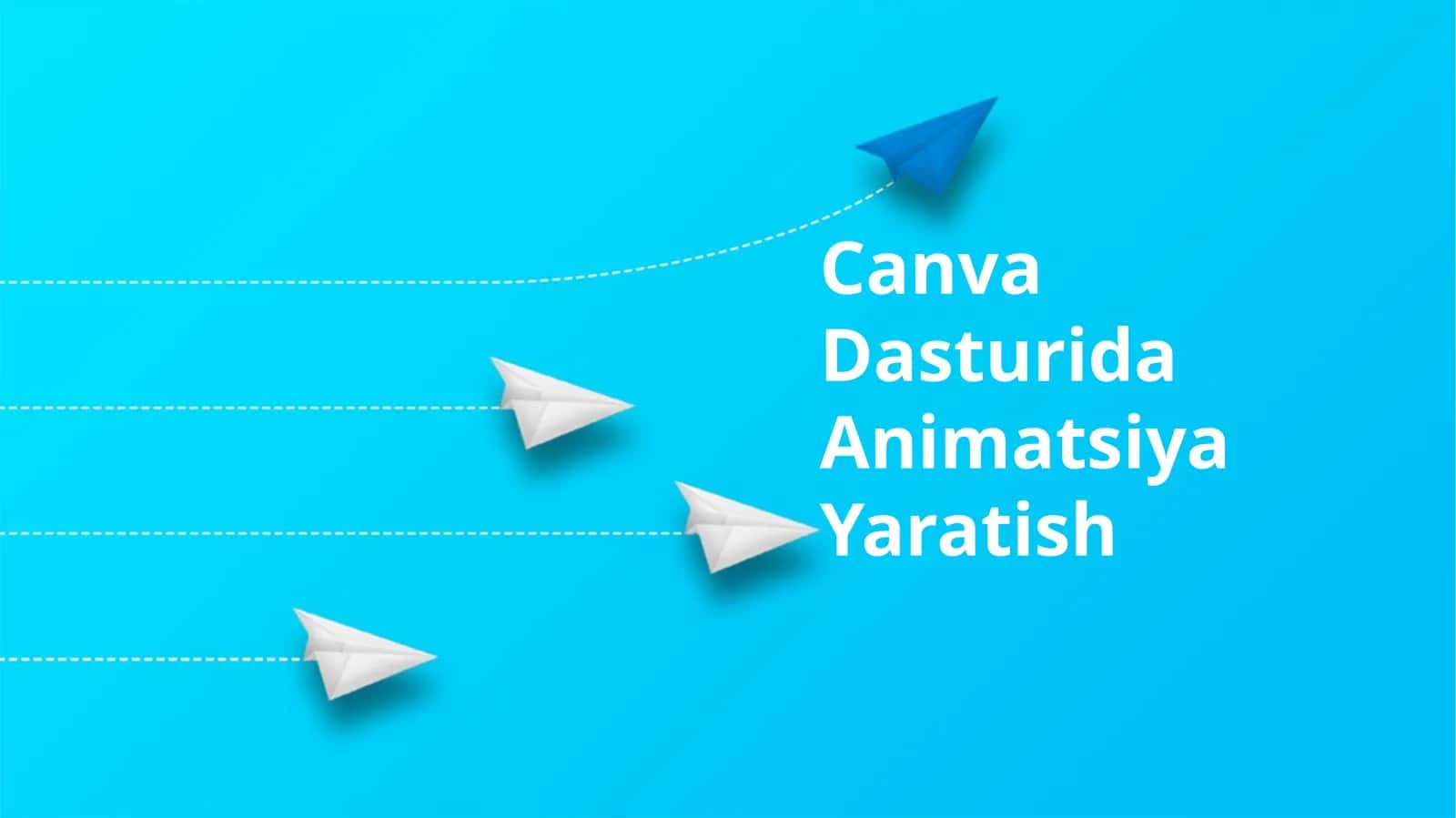 Canva Dasturida Animatsiya Yaratish 1