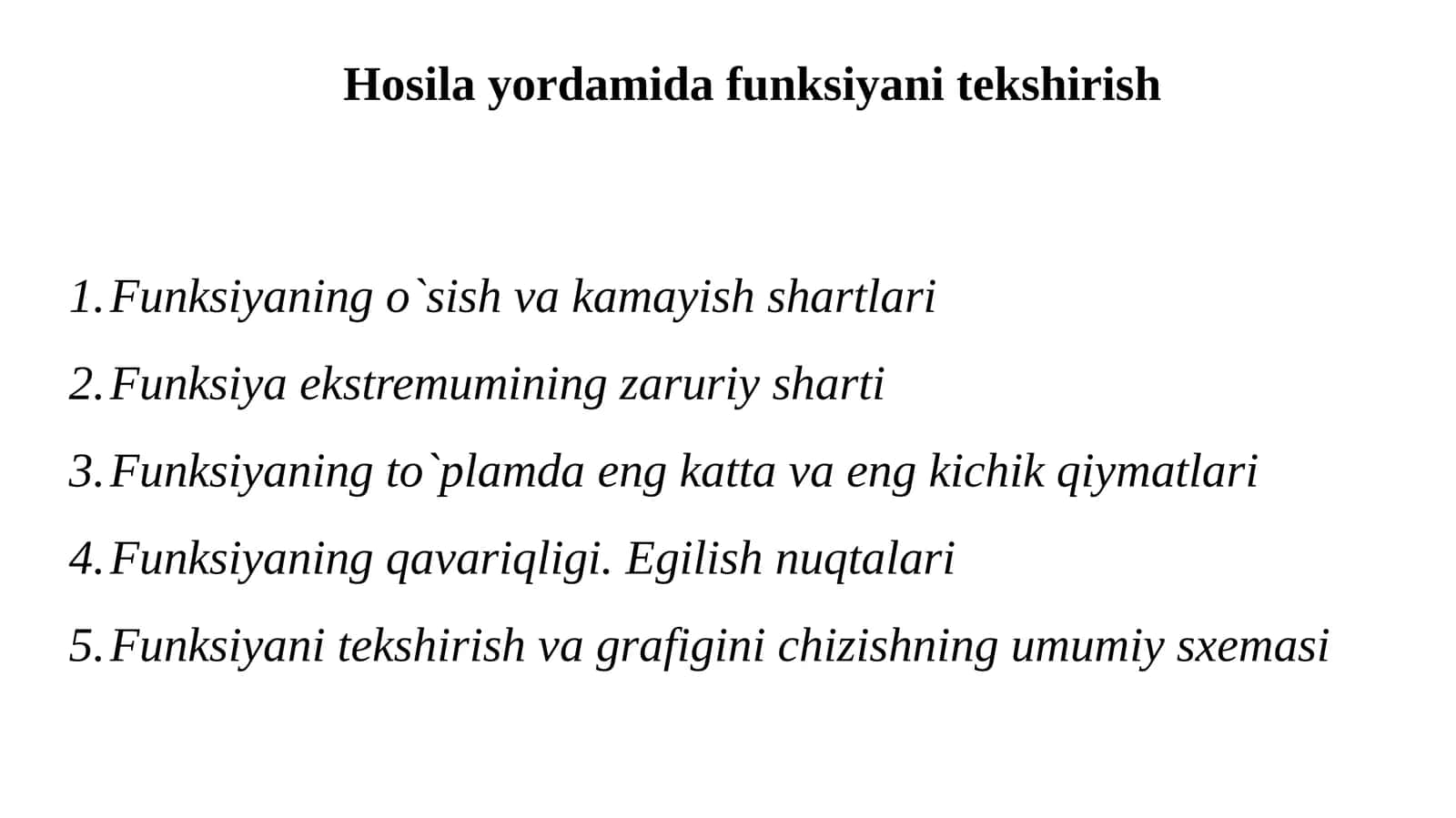 Hosila yordamida funksiyani tekshirish 1